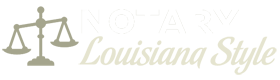 Notary – Louisiana Style